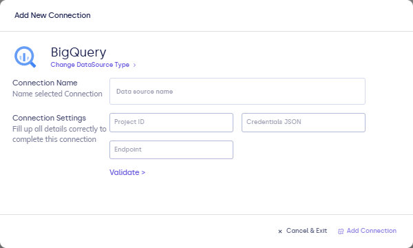 BigQuery connection form with fields and Validate